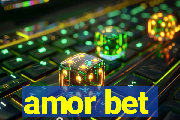 amor bet